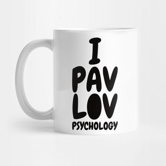 I Pavlov Psychology by Ramateeshop